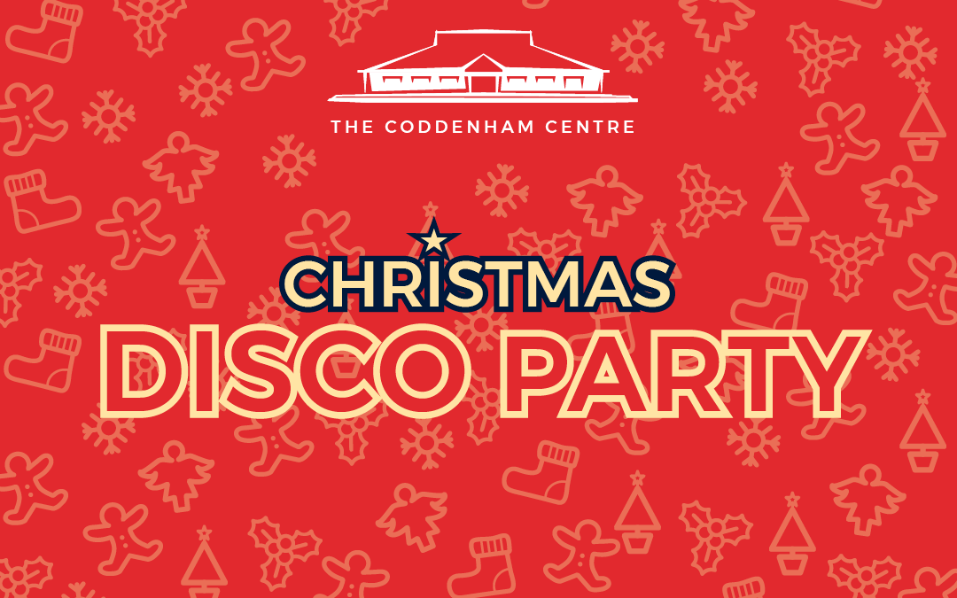 CHRISTMAS DISCO PARTY @the Coddenham Centre